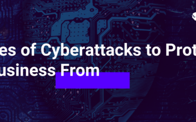 15 Types of Cyberattacks to Protect Your Business From