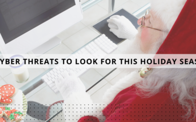 6 Cyber threats to Watch Out for This Holiday Season
