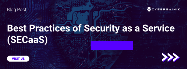 Best Practices of Security as a Service (SECaaS)