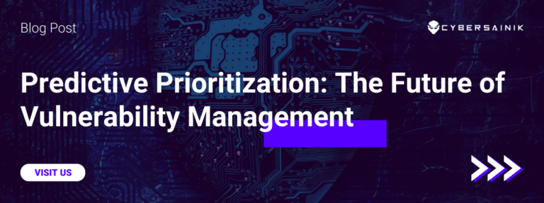 Predictive Prioritization: The Future of Vulnerability Management
