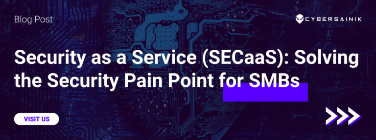 Security as a Service (SECaaS): Solving the Security Pain Point for SMBs